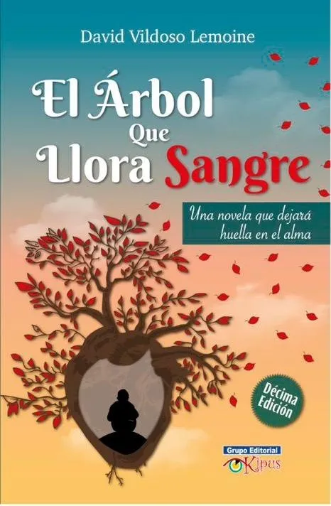 Cover of The Tree That Weeps Blood — 10th Edition